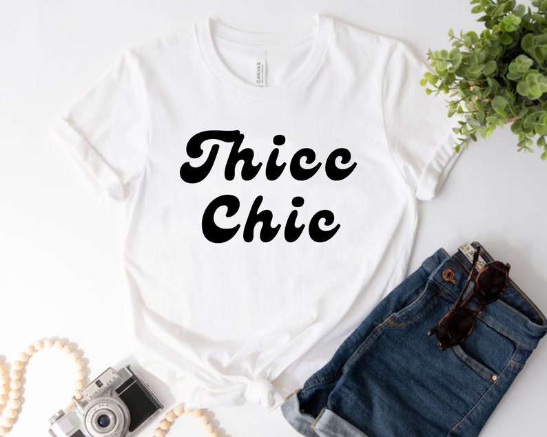 Thicc Chic Unisex T-Shirt, Gift for Her Christmas, Birthday Gift for Her, Gift for Mom, Christmas Gift for Mom, Wifey Bridal Tee