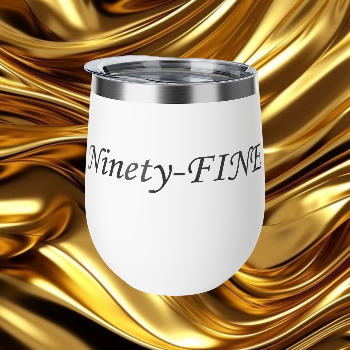 Ninety Fine Wine Tumbler
