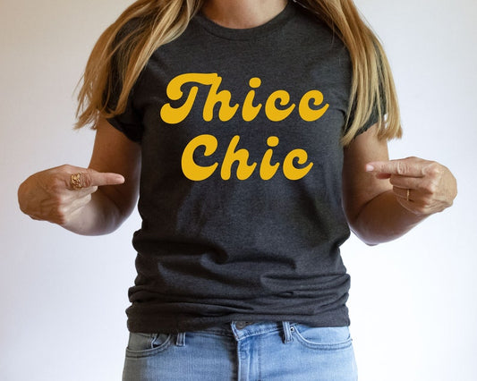 Thicc Chic Unisex T-Shirt, Gift for Her Christmas, Birthday Gift for Her, Gift for Mom, Christmas Gift for Mom, Wifey Bridal Tee