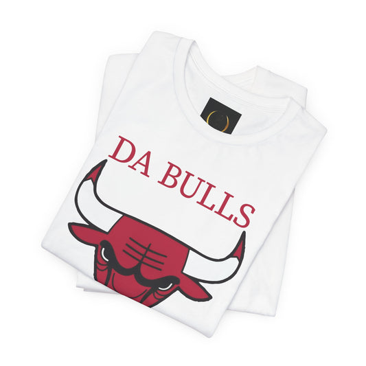 DA BULLS - I'm So Chi! T-Shirt