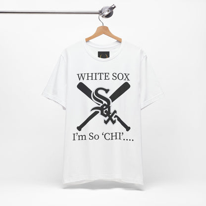 WHITE SOX - I'm So Chi! T-Shirt