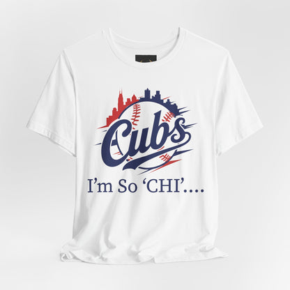 CUBS I'm So Chi! T-Shirt